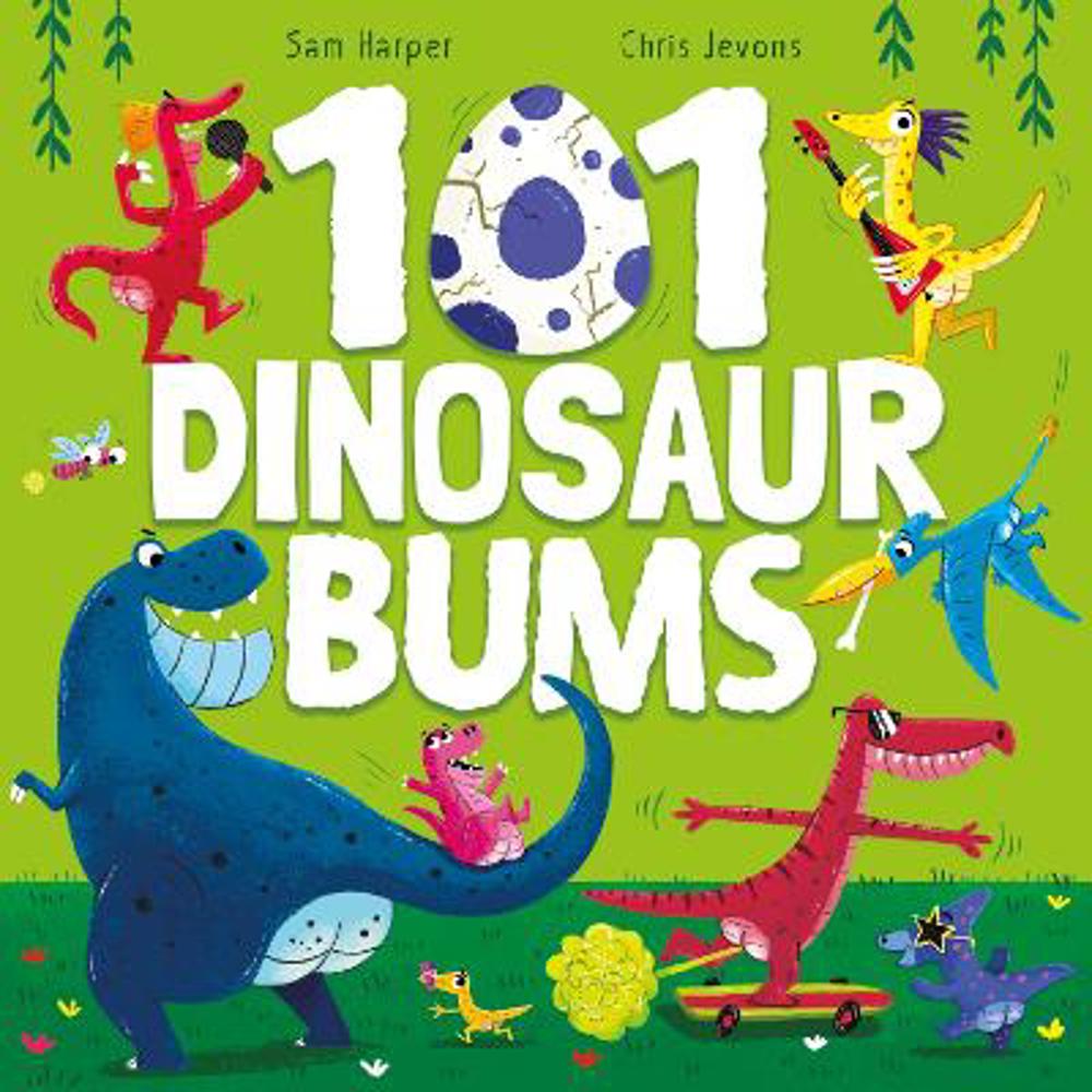 101 Dinosaur Bums (Paperback) - Sam Harper